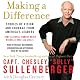 Making a Difference: Stories of Vision and Courage from America's Leaders