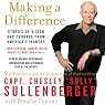 Making a Difference: Stories of Vision and Courage from America's Leaders