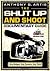 The Shut Up and Shoot Documentary Guide: A Down & Dirty DV Production