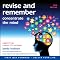 Revise and Remember: Concentrate the mind