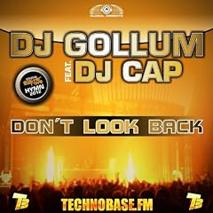 Don't Look Back [feat. DJ Cap]