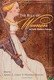 The rule of women in early modern Europe
