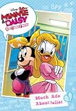 Minnie & Daisy Best Friends Forever: Much Ado About Juliet (Minnie & Daisy B.F.F. Chapter Book)