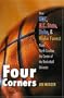 Four Corners: How UNC, N.C. State, Duke, and Wake Forest Made North Carolina the Center of the Basketball Universe