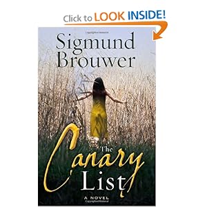 The Canary List by Sigmund Brouwer