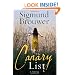 The Canary List: A Novel