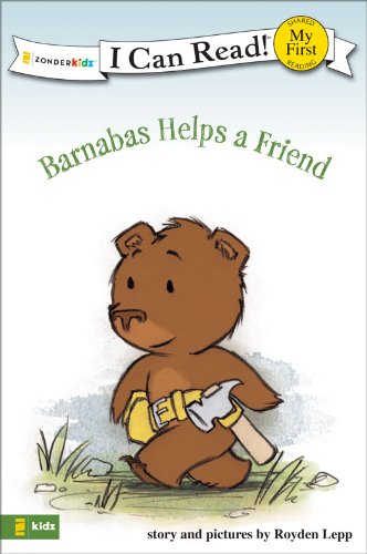 Barnabas Helps a Friend (I Can Read! / Barnabas Series)