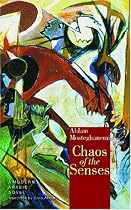 Chaos of the Senses: Ahlam Mosteghanemi - A Modern Arabic Novel (Modern Arabic Literature)