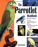 The Parrotlet Handbook (Barron's Pet Handbooks)