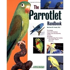 Parrotlet Handbook, The