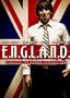 E.N.G.L.A.N.D.