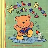 Wobble Bear Gets Busy