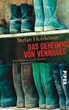 Das Geheimnis von Vennhues: Ein M&uuml;nsterland-Krimi - Stefan Holtk&ouml;tter