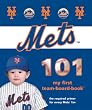 New York Mets 101 (My First Team-Board-Books)