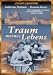 Traum meines Lebens