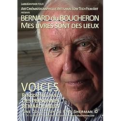 BERNARD du BOUCHERON Mes livres sont des lieux
