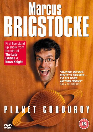 Marcus Brigstocke - Planet Corduroy