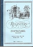 Registers of the Church of St. Mary, Clifton Upon Dunsmore, Warwickshire : baptisms & burials 1594-1855, marriages 1594-1837
