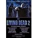 Living Dead 2