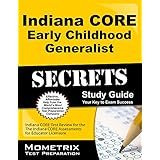 indiana core early childhood generalist secrets study guide indiana core test review for the indiana core assessments