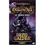 Dragon Age : Le tr�ne vol�