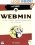 The Book of Webmin: Or How I Learned to Stop Worrying and Love UNIX
