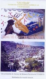 BÉAUTÉ CONTRE PAUVRETÉ À JALOUSIE