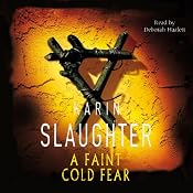 A Faint Cold Fear | Karin Slaughter