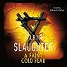 A Faint Cold Fear