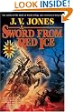 A Sword from Red Ice (Sword of Shadows)