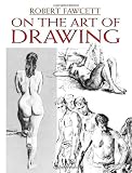 On the Art of Drawing (Dover Art Instruction)