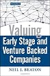 Valuing Early Stage and Venture Backed Companies (Wiley Finance)