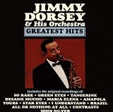 Jimmy Dorsey & Orchestra - Greatest Hits