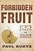 Book Forbidden Fruit: The Ethics of Secularism