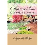 Collapsing Time: A Book of Poems