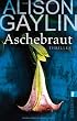 Aschebraut (Ein Brenna-Spector-Krimi)