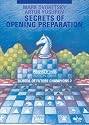 Secrets of Opening Preparation: 2 (School of Future Champions)