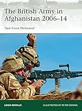 The British Army in Afghanistan 2006-14: Task Force Helmand (Elite)