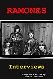 Ramones: Interviews