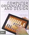 Computer Organization and Design, Fifth Edition: The Hardware/Software Interface (The Morgan Kaufmann Series in Computer Architecture and Design)