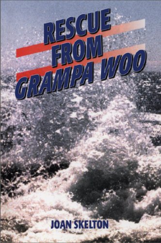 Rescue From Grampa Woo, by Joan Skelton