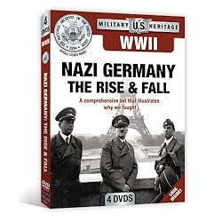 WWII: Nazi Germany The Rise and Fall (National Archives)