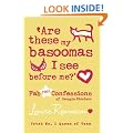Confessions of Georgia Nicolson (10) - Are these my basoomas I see before me?