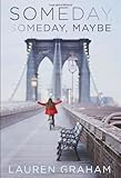 Someday, Someday Maybe