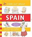 Find Out About Spain (Learn Spanish Words and Phrases / Life in Spain / History and Culture) (Find Out About Series) (Spiral) (Hardcover)