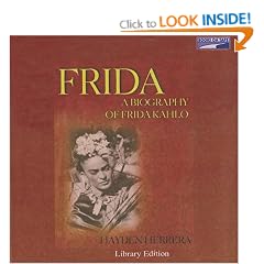 Frida: A Biography of Frida Kahlo