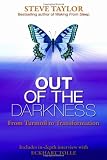 Out of the Darkness: From Turmoil to Transformation