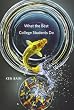 What the Best College Students Do
