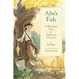 Abe'sFish:ABoyhoodTaleofAbrahamLincoln