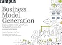 Business Model Generation: Ein Handbuch f&uuml;r Vision&auml;re, Spielver&auml;nderer und Herausforderer